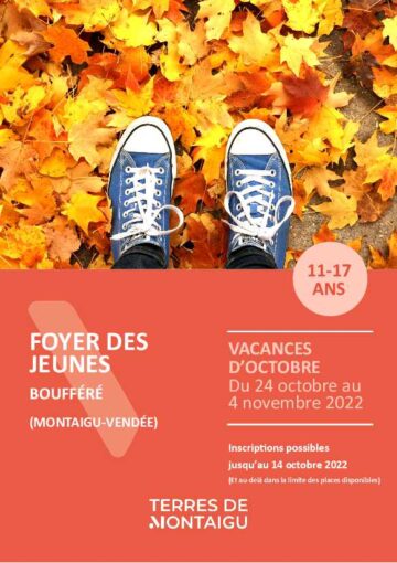 Couverture du programme des vacances d'octobre 2022 - Foyer des jeunes Boufféré Montaigu-Vendée