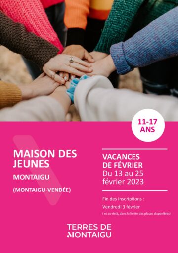 Couverture du programme des vacances de février 2023 Maison des Jeunes de Montaigu Montaigu-Vendée