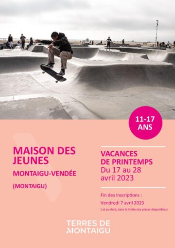 Couverture du programme des vacances d'Avril 2023 - Maison des Jeunes de Montaigu- Montaigu-Vendée