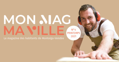 Illustration : sortie de Mon Mag Ma Ville n°4 - Printemps 2021 - le magazine des habitants de Montaigu-Vendée
