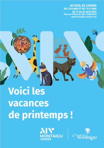 Accueil de loisirs de Montaigu-Vendée : programme vacances printemps 2022
