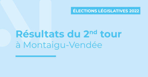 Visuel : résultats second tour élections législatives Montaigu-Vendée