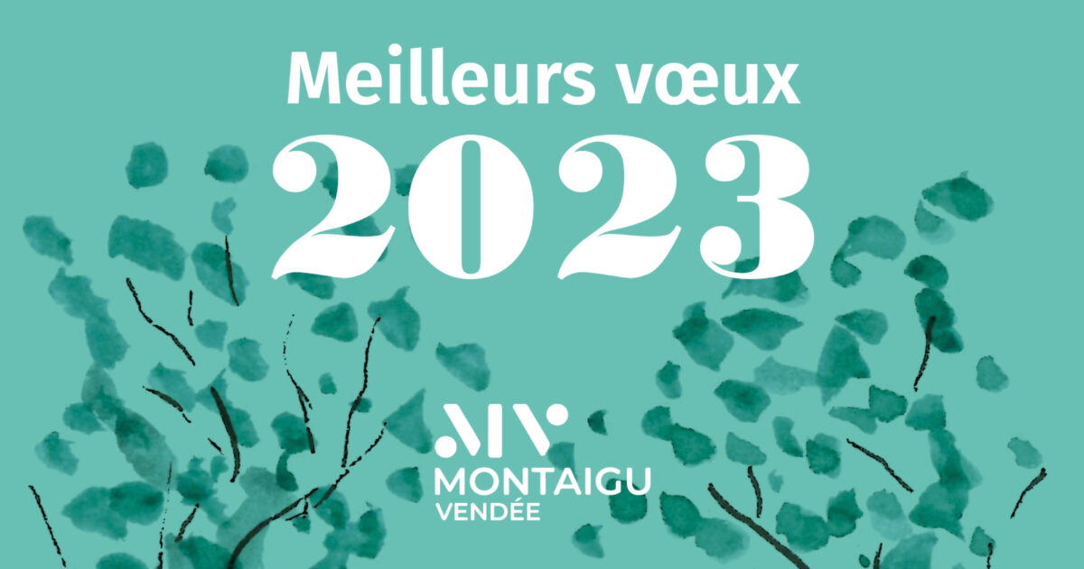 Visuel voeux 2023 - Montaigu-Vendée